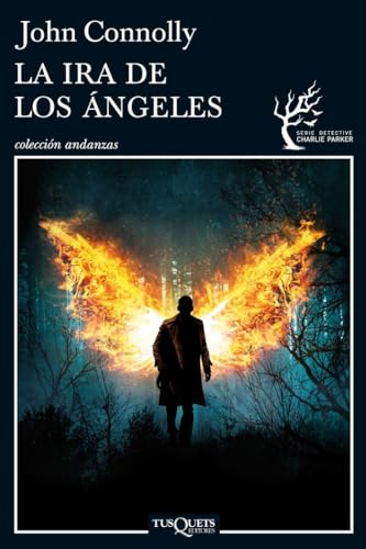 La ira de los ángeles (Andanzas, Band 12) von Tusquets Editores S.A.