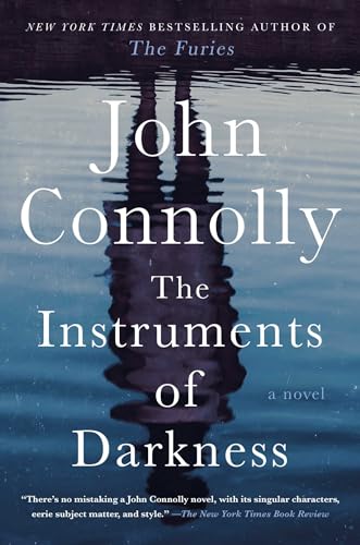 The Instruments of Darkness: A Thriller (Volume 21) (Charlie Parker)