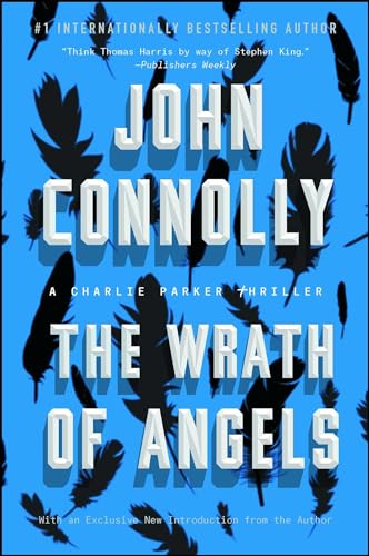The Wrath of Angels: A Charlie Parker Thriller von Atria/Emily Bestler Books