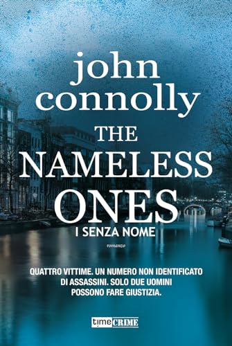 The nameless ones. I senza nome (Narrativa) von Time Crime
