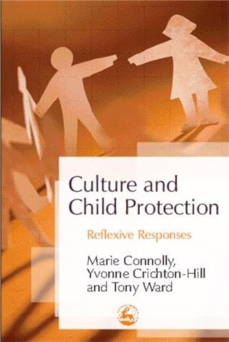 Culture and Child Protection: Reflexive Responses