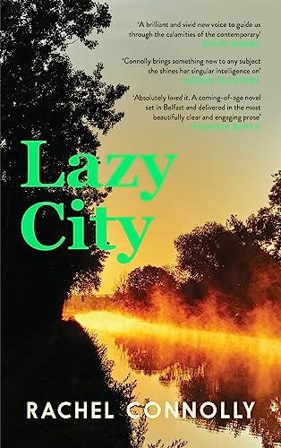 Lazy City: Rachel Connolly von Canongate Books Ltd.