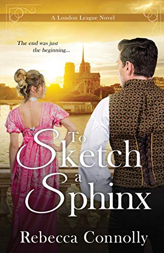 To Sketch a Sphinx (London League, Book 6) von Phase Publishing