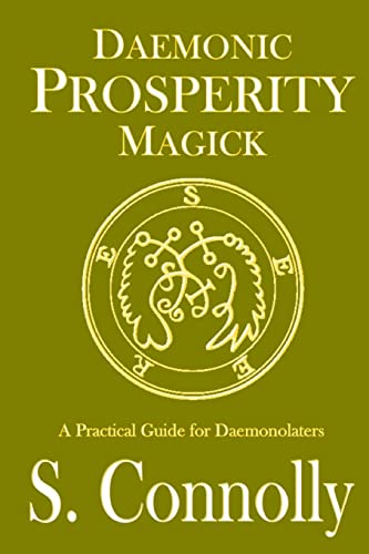 Daemonic Prosperity Magick von Createspace Independent Publishing Platform