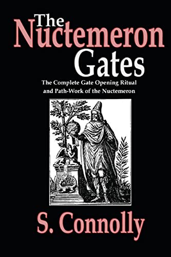 The Nuctemeron Gates The Nuctemeron Gates von CREATESPACE