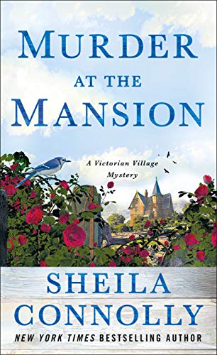 Murder at the Mansion: A Victorian Village Mystery (Victorian Village Mysteries, 1)