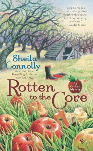 Rotten to the Core (An Orchard Mystery, Band 2)