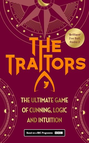 The Traitors: The official book of the BAFTA-winning BBC phenomenon von Century