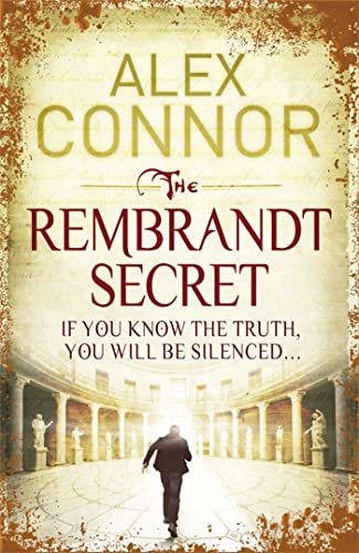 The Rembrandt Secret The Rembrandt Secret