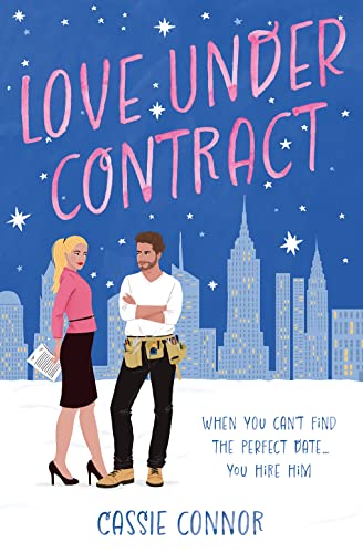 Love Under Contract: A totally perfect fake dating, grumpy x sunshine spicy romance! von One More Chapter