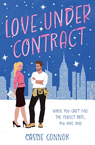 Love Under Contract: A totally perfect fake dating, grumpy x sunshine spicy romance! von One More Chapter