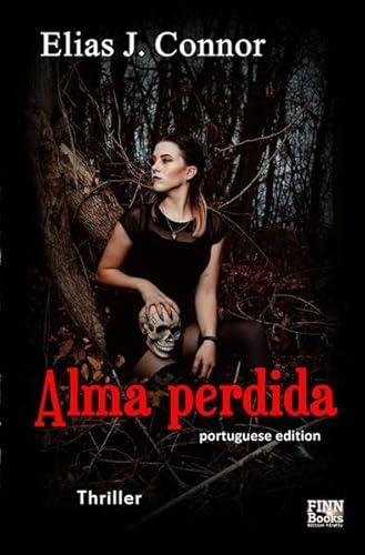 Alma perdida (portuguese edition): DE von epubli