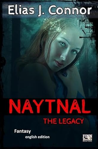 Naytnal / Naytnal - The legacy (english version): DE von epubli