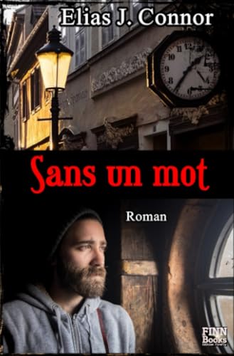 Sans un mot: DE Sans un mot: DE von epubli