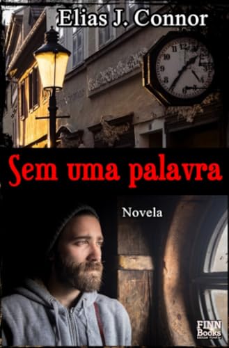 Sem uma palavra: DE Sem uma palavra: DE von epubli