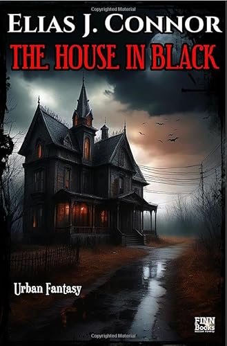 The house in black: DE The house in black: DE von epubli