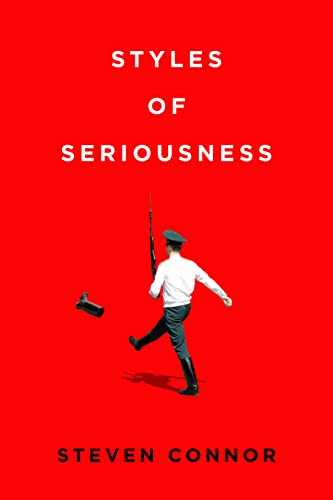Styles of Seriousness von Stanford University Press