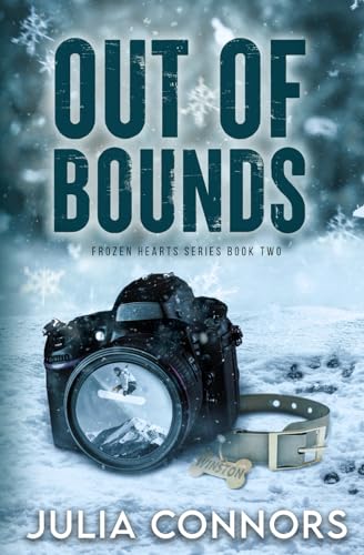 Out of Bounds: A Best Friend's Brother Sports Romance (Frozen Hearts Series, Band 2)