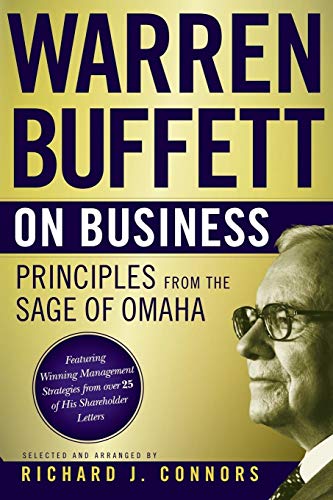 Warren Buffett on Business: Principles from the Sage of Omaha von Wiley