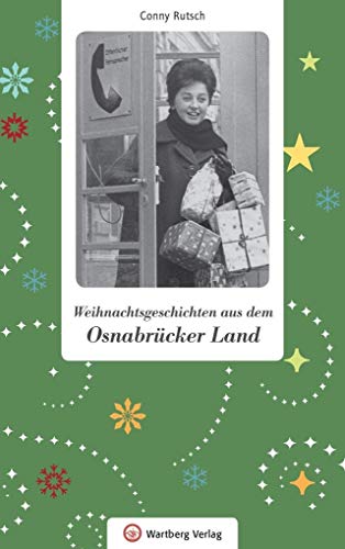 Weihnachtsgeschichten aus dem Osnabrücker Land von Wartberg Verlag