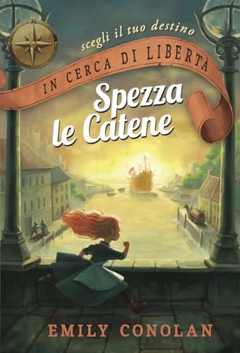 In cerca di libertà. Spezza le catene. Librogame (Vol. 1) von Raven
