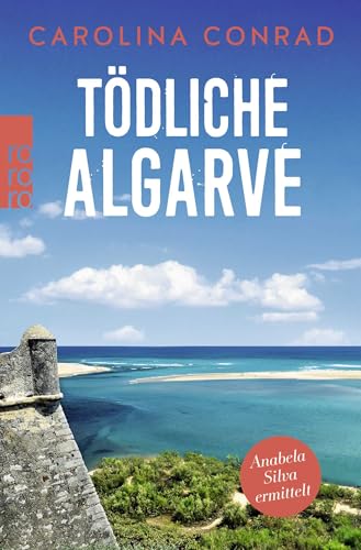 Tödliche Algarve: Anabela Silva ermittelt