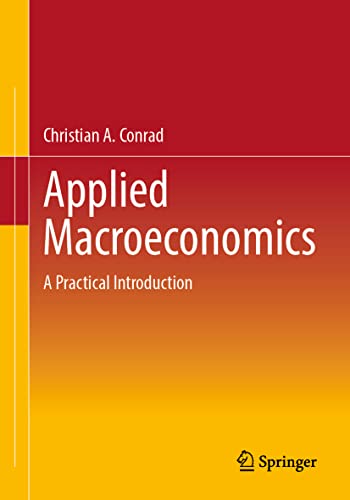 Applied Macroeconomics: A Practical Introduction von Springer