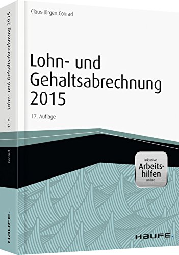 Lohn- und Gehaltsabrechnung 2015 - inkl. Arbeitshilfen online