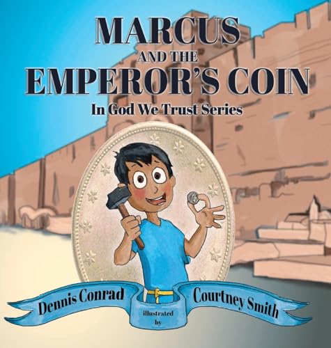 Marcus and the Emperor's Coin von Elk Lake Publishing, Inc.