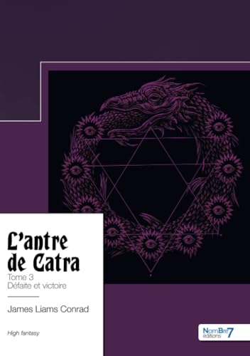 L'antre de Catra - Tome 3 von Nombre7