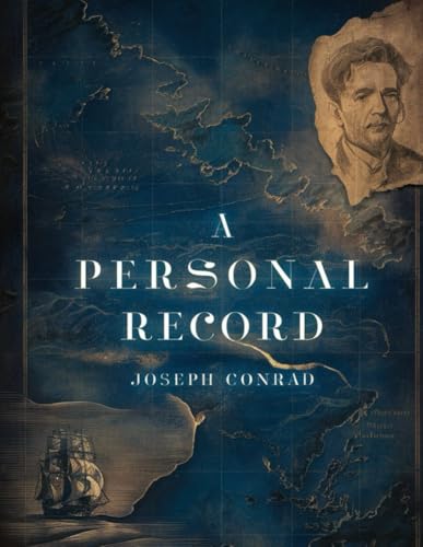 A Personal Record (Illustrated Edition) von Independently published