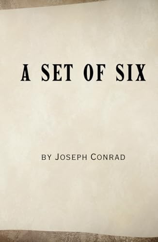 A Set of Six: Remastered Original Classic A Set of Six: Remastered Original Classic von Independently published