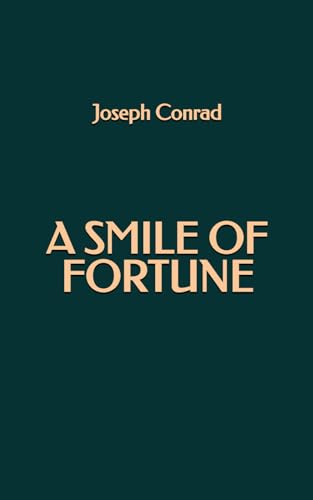 A Smile of Fortune A Smile of Fortune von Independently published