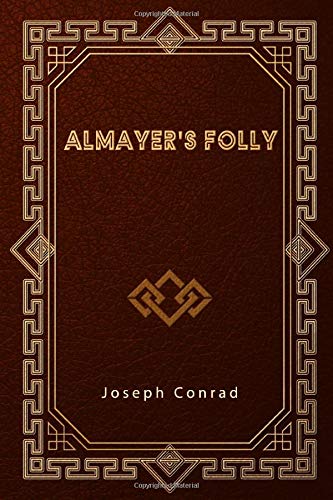 Almayer’s Folly Almayer’s Folly von Independently published