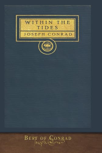 Best of Conrad: Within the Tides Best of Conrad: Within the Tides von SeaWolf Press
