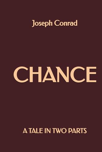 Chance: A Tale in Two Parts Chance: A Tale in Two Parts von Independently published
