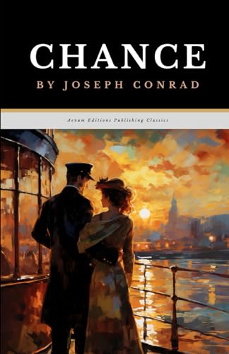 Chance: The Original 1913 Adventure Romance Classic Chance: The Original 1913 Adventure Romance Classic von Independently published