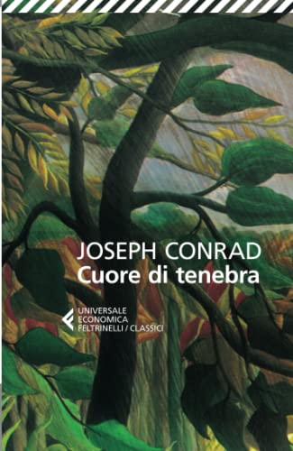 Cuore di tenebra (Universale economica. I classici, Band 16) von Feltrinelli