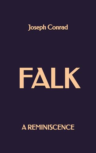 Falk: A Reminiscence Falk: A Reminiscence von Independently published