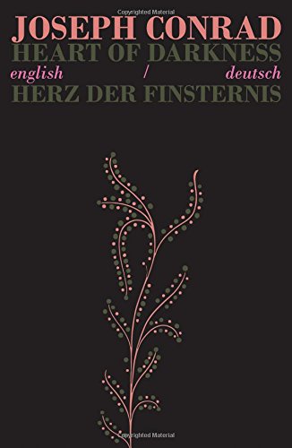 Heart of Darkness/Herz der Finsternis: Bilingual Parallel Text in English/Deutsch