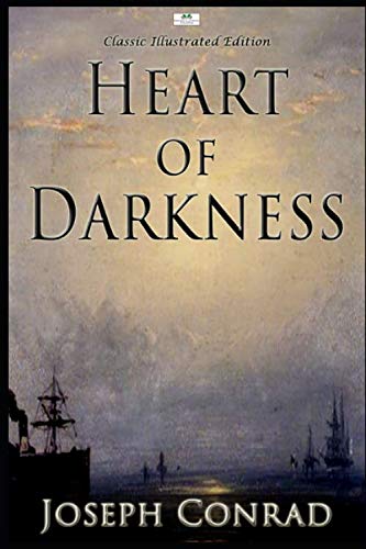 Heart of Darkness (Classic Illustrated Edition) von Independently published