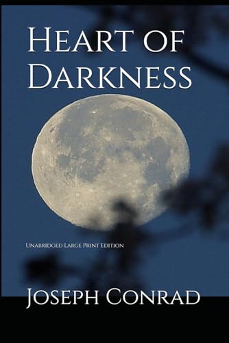 Heart of Darkness [Large Print]: Unabridged Large Print Edition von Independently published