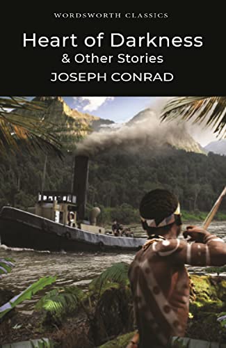 Heart of Darkness & Other Stories Heart of Darkness & Other Stories