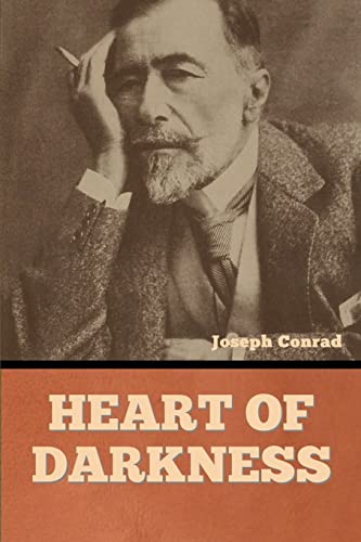 Heart of Darkness Heart of Darkness
