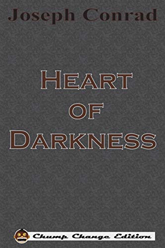 Heart of Darkness Heart of Darkness