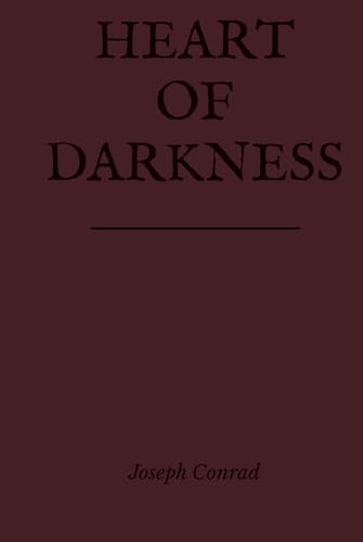 Heart of Darkness Heart of Darkness von Independently published