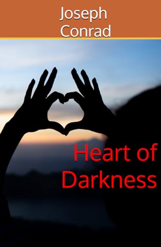 Heart of Darkness Heart of Darkness von Independently published