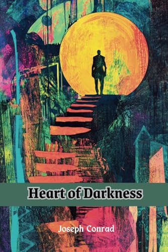 Heart of Darkness: (With Commentary & Biography) von Independently published