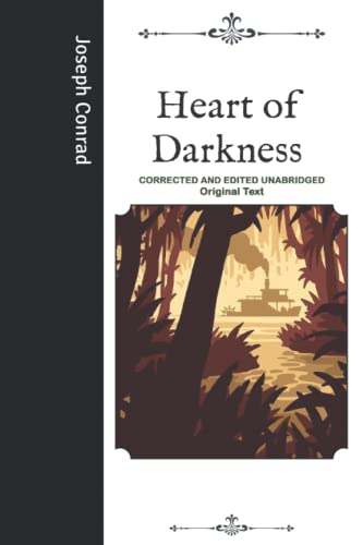 Heart of Darkness: Corrected and Edited Unabridged Original Text von Independently published