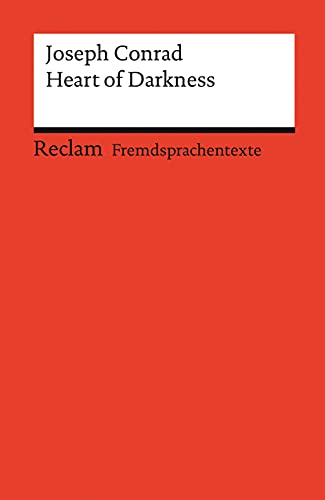 Heart of Darkness: Englischer Text mit deutschen Worterklärungen. Niveau C1 (GER) (Reclams Universal-Bibliothek) von Reclam Philipp Jun.
